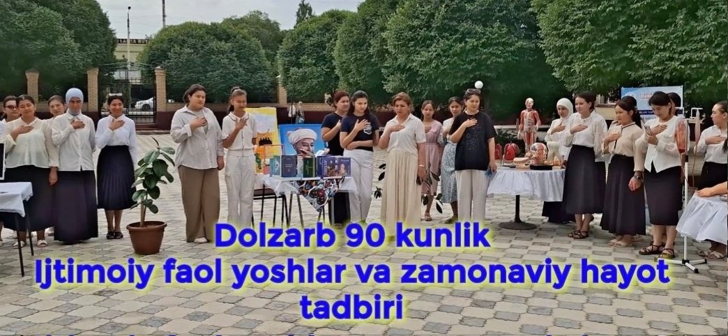 "Dolzarb 90 kunlik" Ijtimoiy faol yoshlar va zamonaviy hayot tadbiri